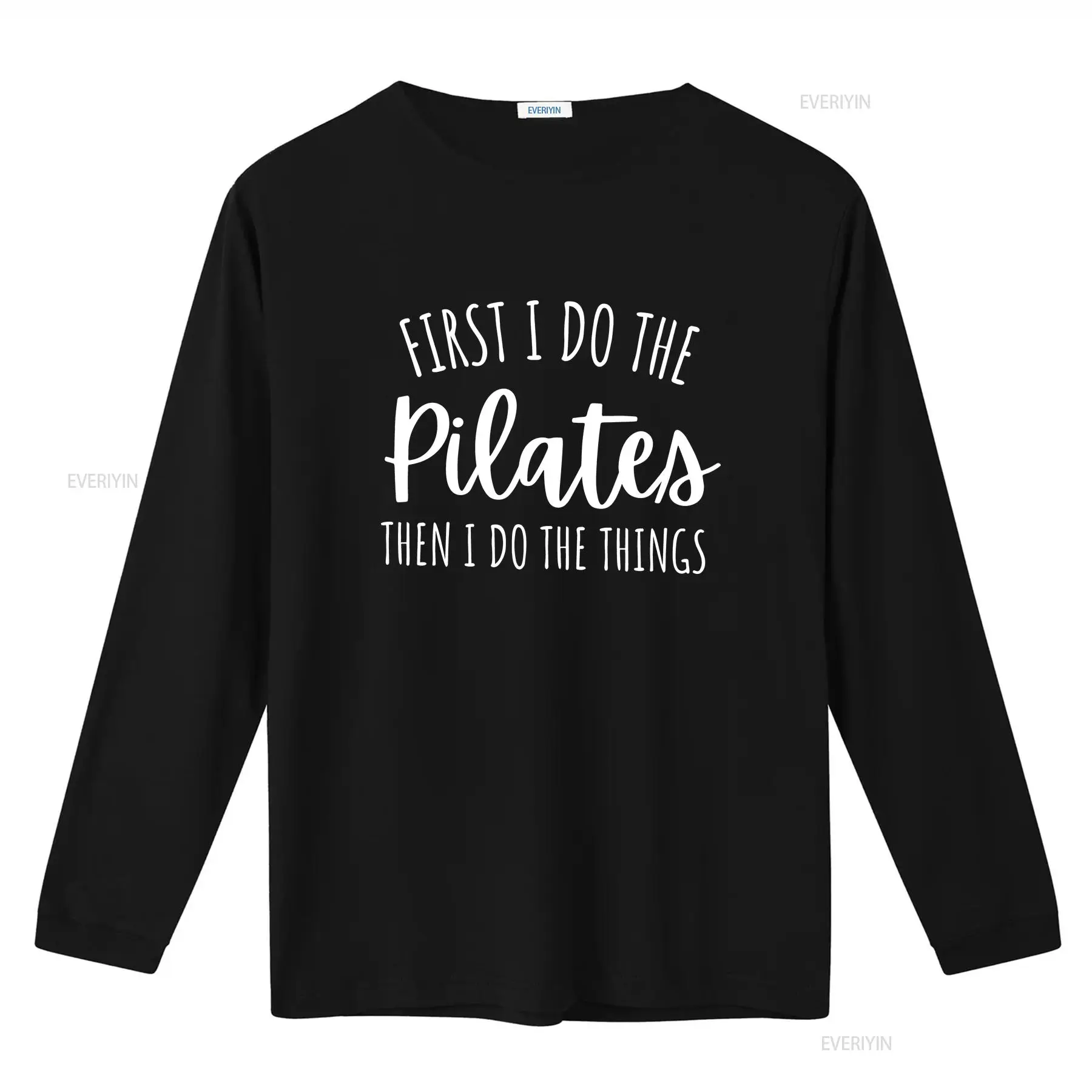 First I Do Pilates Then The Th - Pilates Yoga Instructor avaliação e preço